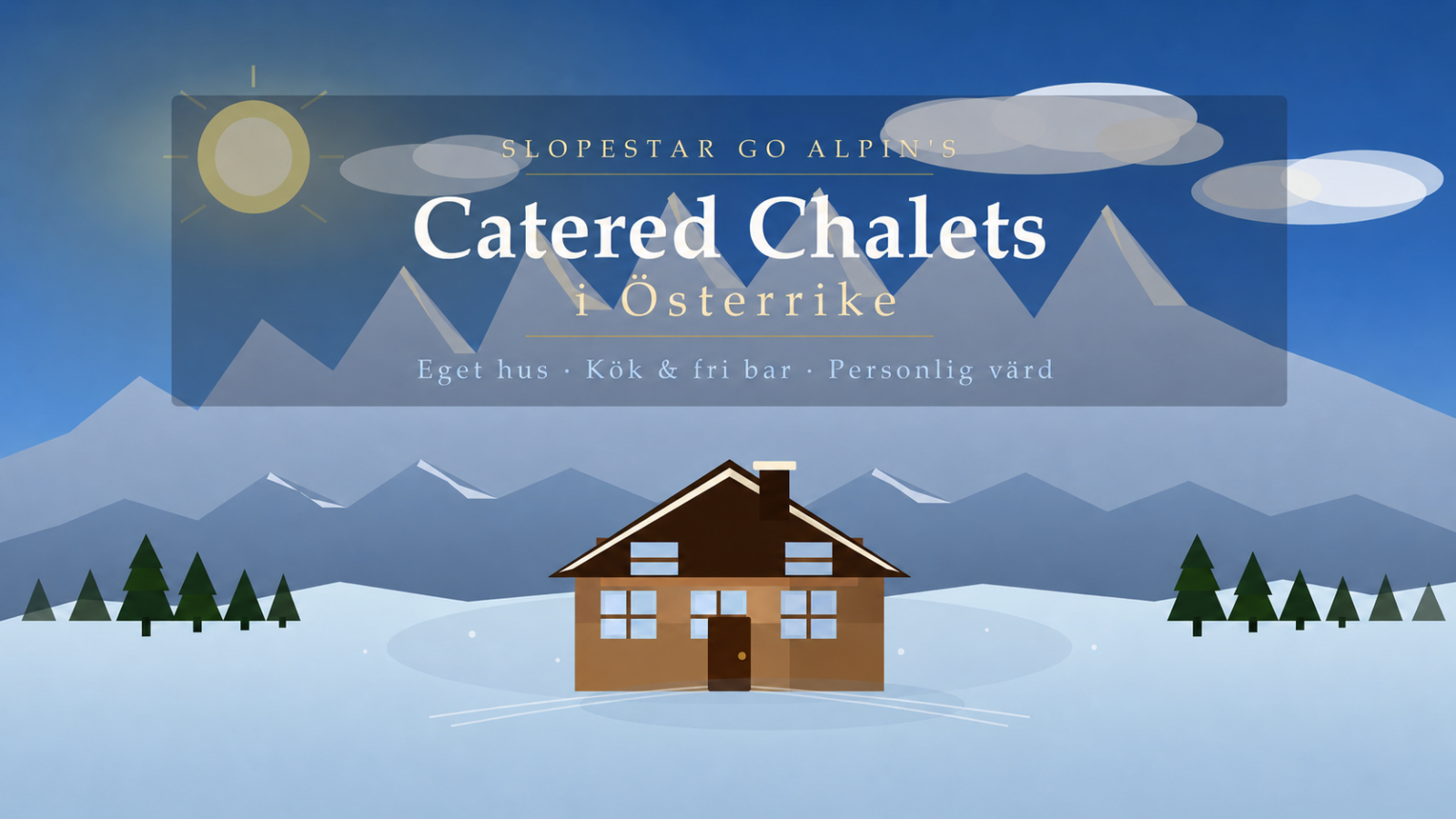 Chalets