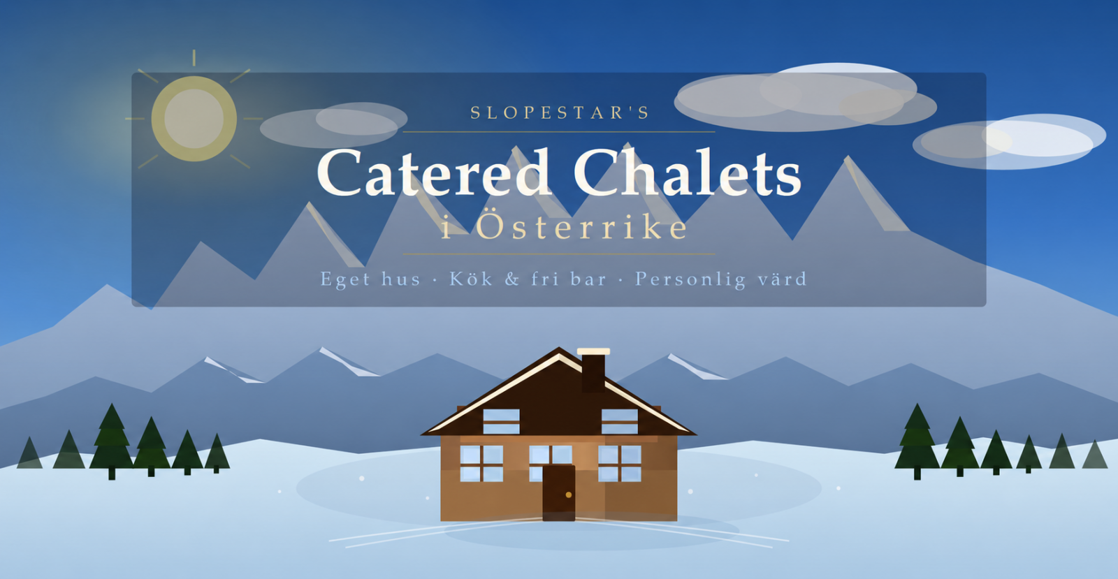 Chalets